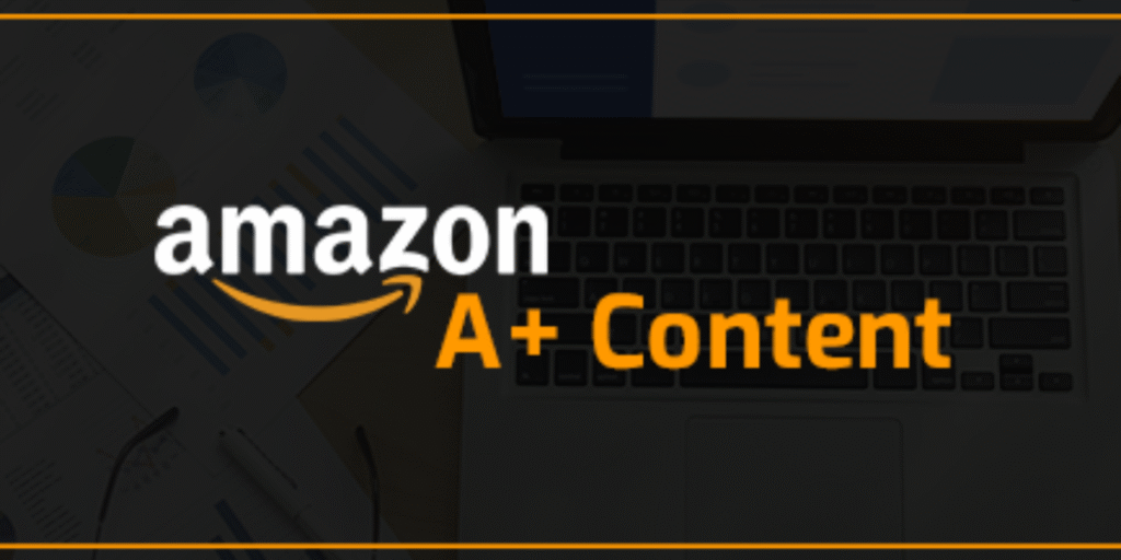 Boost Conversions With Amazon A+ Content