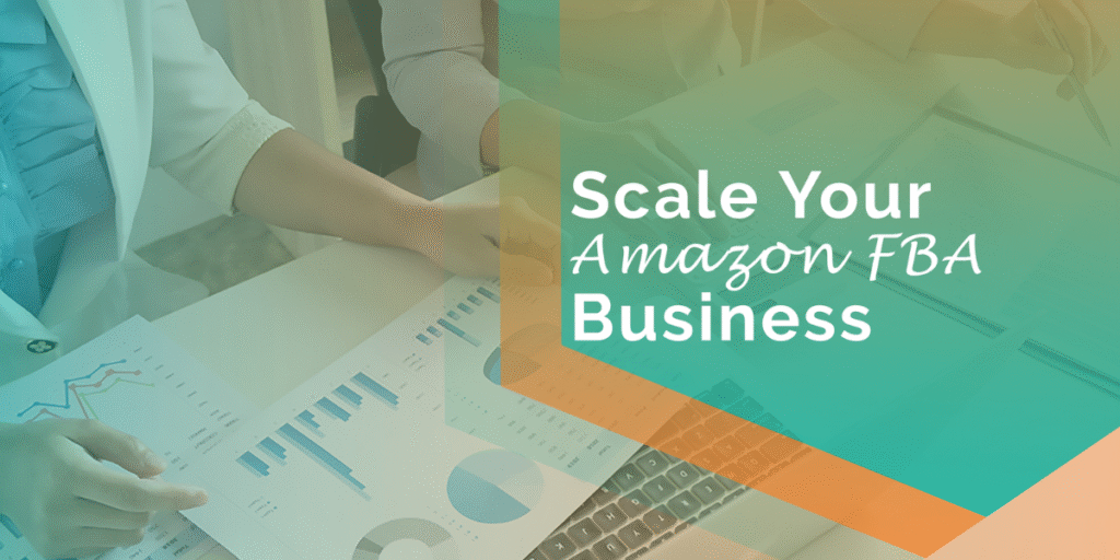 How To Scale An Amazon Business For Long-Term Success